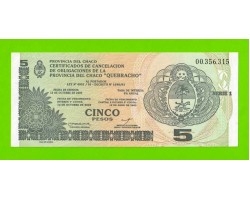 Аргентина, Чако - 5  песо - 2001 - UNC!!!