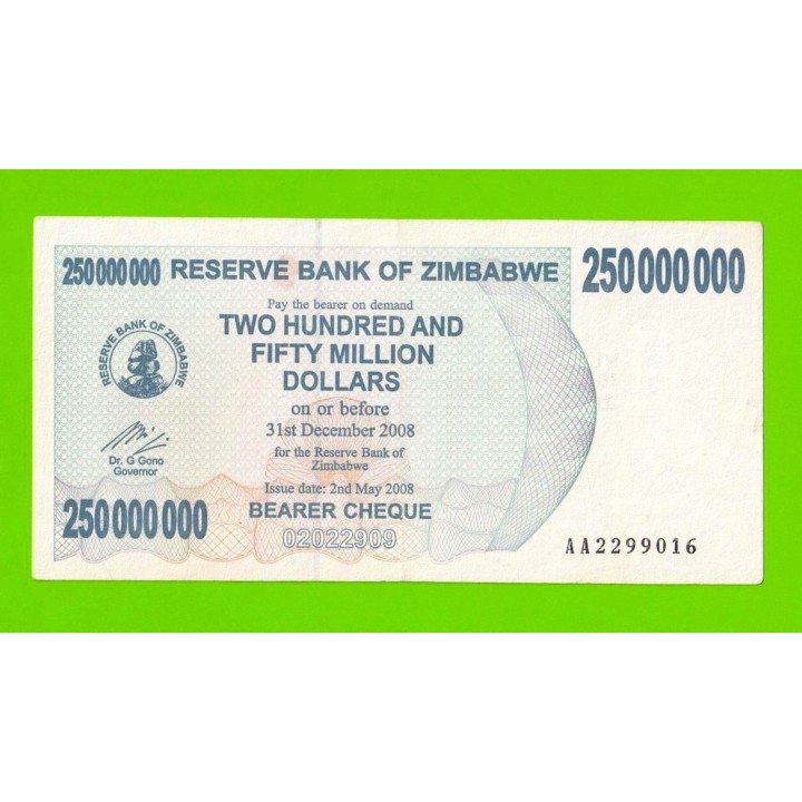 Зимбабве - 250000000 / 250 миллионов долларов - 2008 (AA)