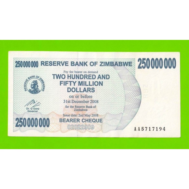 Зимбабве - 250000000 / 250 миллионов долларов - 2008 (AA)