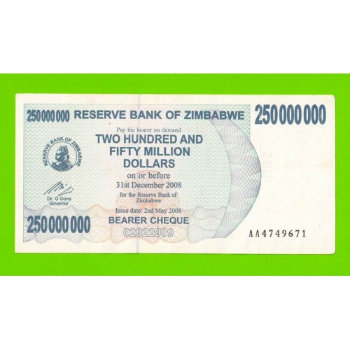 Зимбабве - 250000000 / 250 миллионов долларов - 2008 (AA)