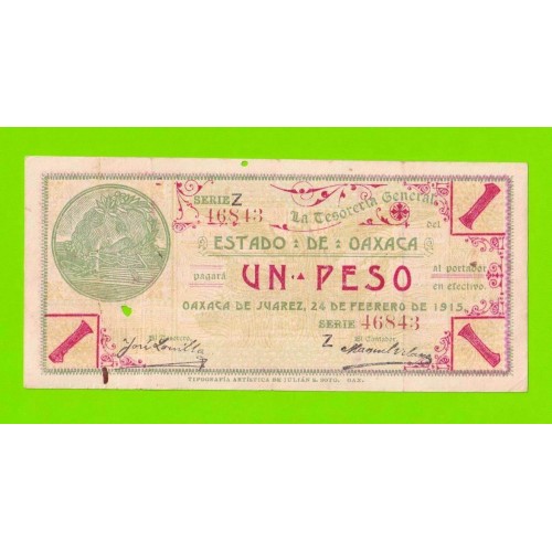 Мексика (Oaxaca) - 1 песо - 1915