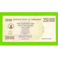 Зимбабве - 250000 долларов - 2007 (AA)