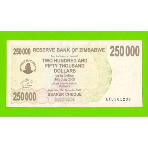 Зимбабве - 250000 долларов - 2007 (AA)