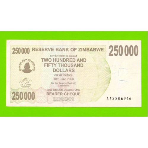 Зимбабве - 250000 долларов - 2007 (AA)