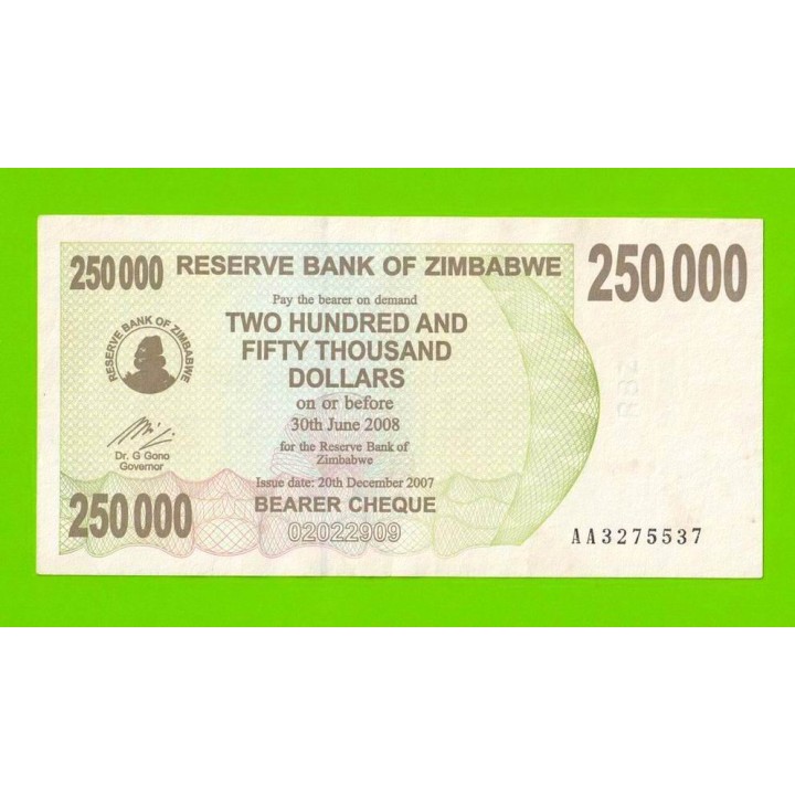 Зимбабве - 250000 долларов - 2007 (AA)