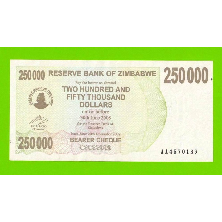 Зимбабве - 250000 долларов - 2007 (AA)