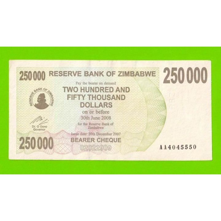 Зимбабве - 250000 долларов - 2007 (AA)