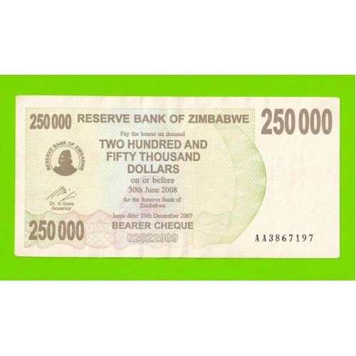 Зимбабве - 250000 долларов - 2007 (AA)