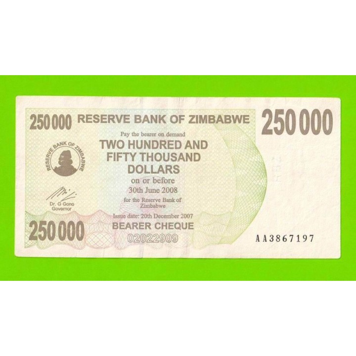 Зимбабве - 250000 долларов - 2007 (AA)