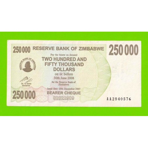 Зимбабве - 250000 долларов - 2007 (AA)