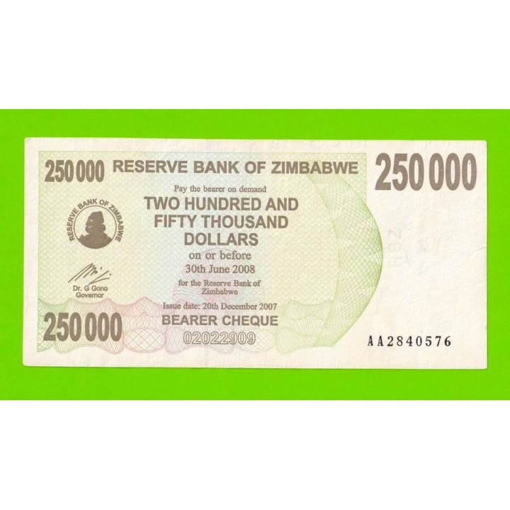 Зимбабве - 250000 долларов - 2007 (AA)