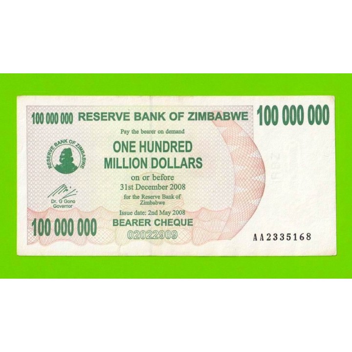 Зимбабве - 100000000 / 100 миллионов долларов - 2008 (AA)