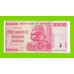 Зимбабве - 100000000 / 100 миллионов долларов - 2008 (AA)