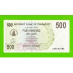 Зимбабве - 500 долларов - 2006 (AB)