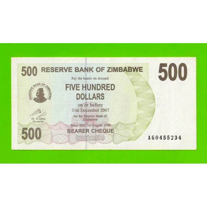 Зимбабве - 500 долларов - 2006 (AG)