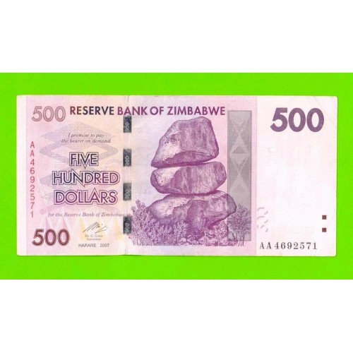 Зимбабве - 500 долларов - 2007 (AA)