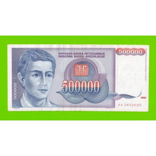 Югославия - 500000 динаров - 1993 (AA)
