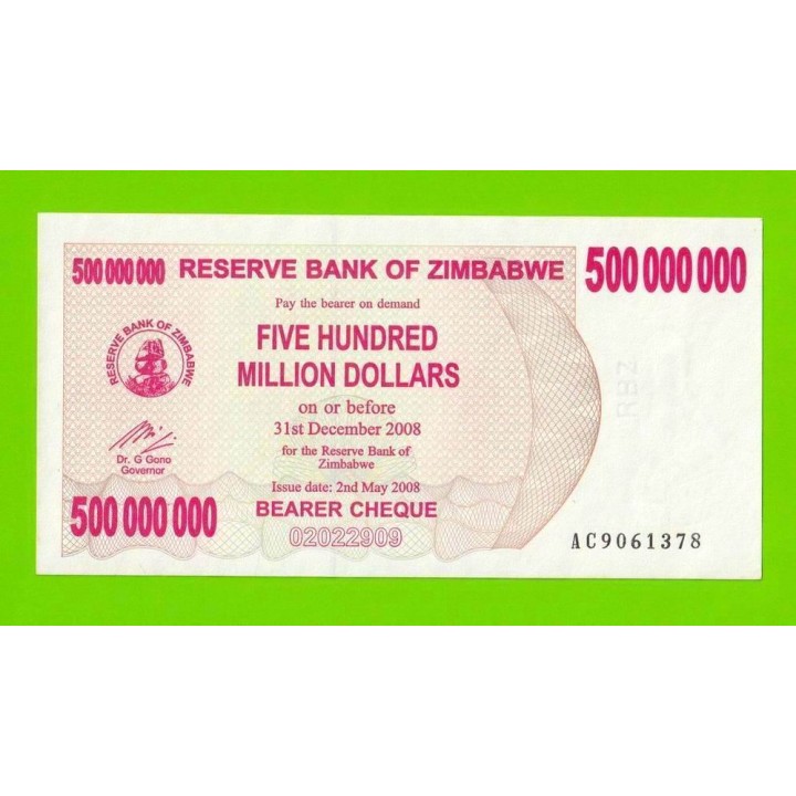 Зимбабве - 500000000 / 500 миллионов долларов - 2008 (AC) - UNC-!!!