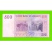 Зимбабве - 500 долларов - 2007 (AA)