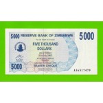 Зимбабве - 5000 долларов - 2007 (AA)