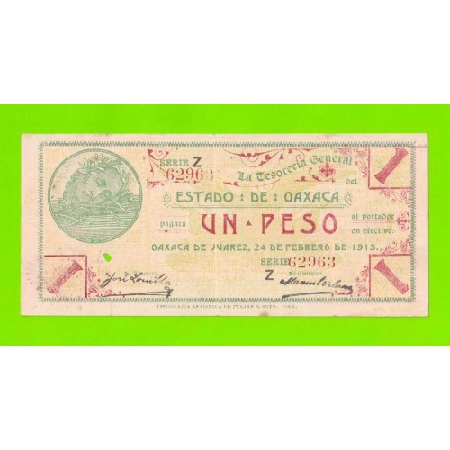 Мексика (Oaxaca) - 1 песо - 1915