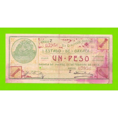 Мексика (Oaxaca) - 1 песо - 1915