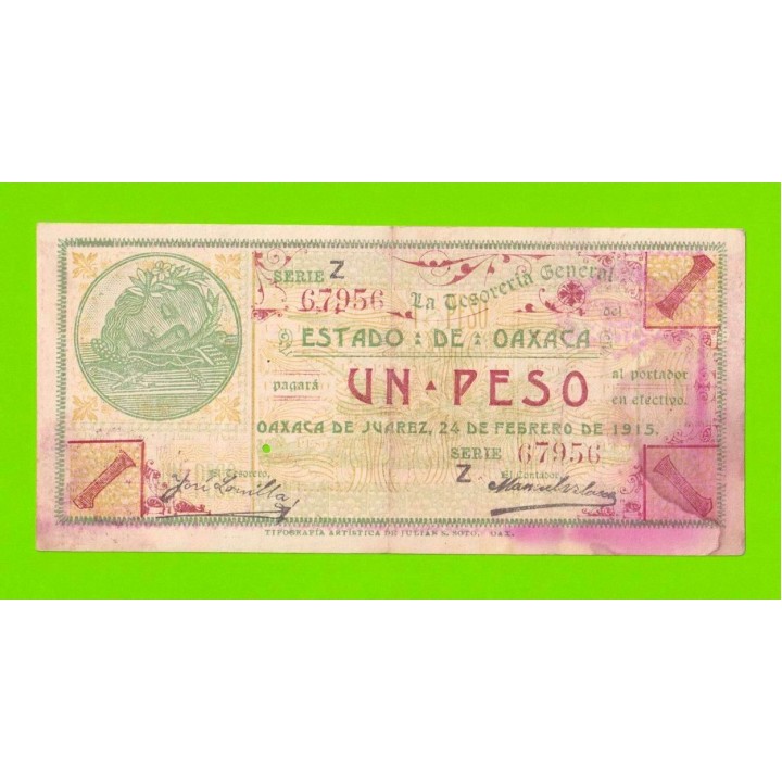 Мексика (Oaxaca) - 1 песо - 1915