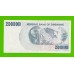 Зимбабве - 250000000 / 250 миллионов долларов - 2008 (AA)