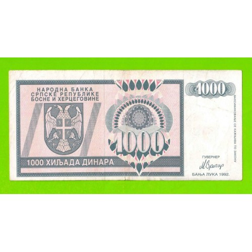 Босния и Герцеговина (Республика Сербская) - 1000 динаров - 1992 (AA)