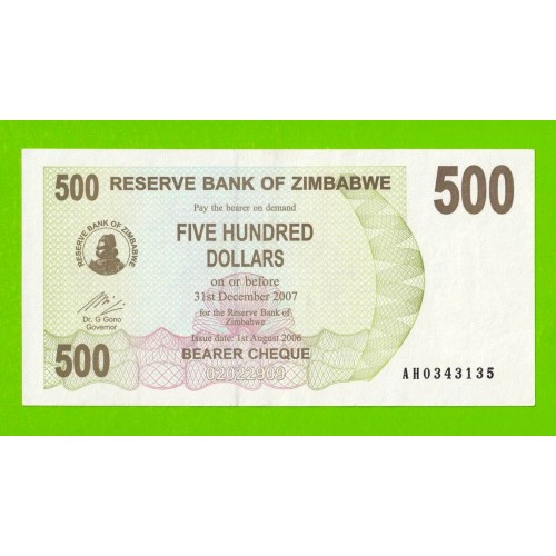 Зимбабве - 500 долларов - 2006 (AH)