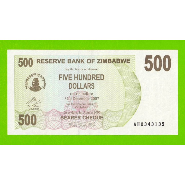 Зимбабве - 500 долларов - 2006 (AH)