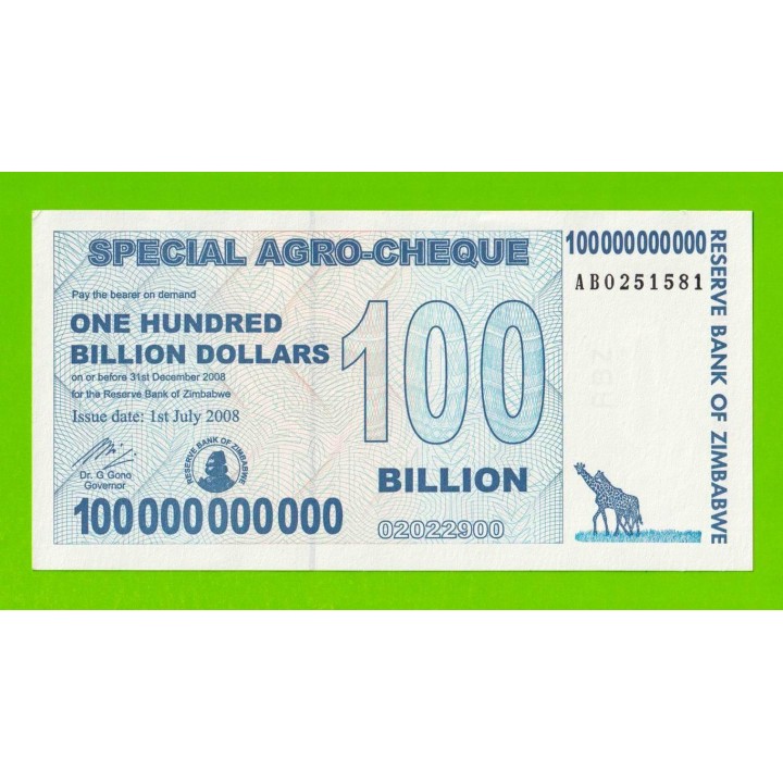 Зимбабве - 100000000000 / 100 миллиардов долларов - 2008 (AB) - aUNC!!!