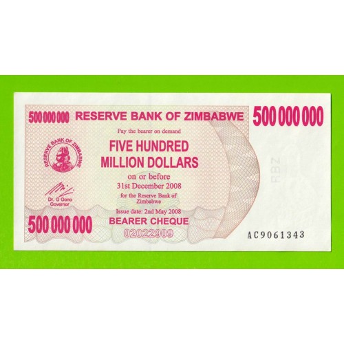 Зимбабве - 500000000 / 500 миллионов долларов - 2008 (AC) - aUNC!!!
