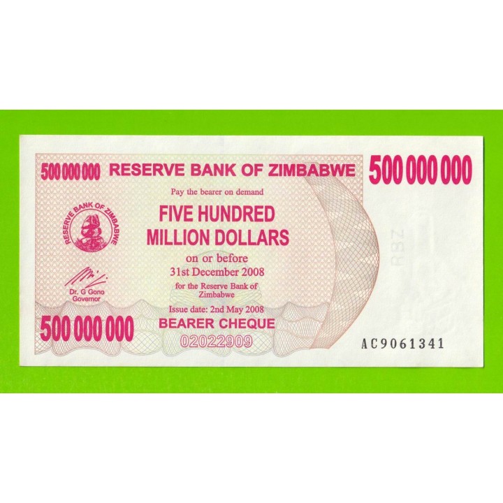 Зимбабве - 500000000 / 500 миллионов долларов - 2008 (AC) - aUNC!!!