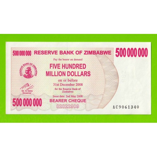 Зимбабве - 500000000 / 500 миллионов долларов - 2008 (AC) - aUNC!!!