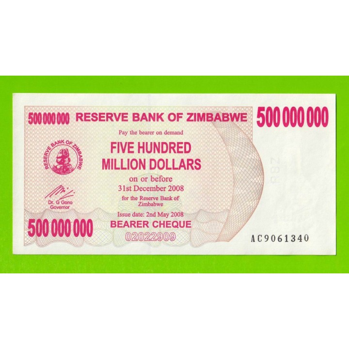 Зимбабве - 500000000 / 500 миллионов долларов - 2008 (AC) - aUNC!!!