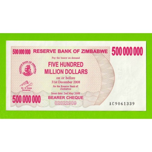 Зимбабве - 500000000 / 500 миллионов долларов - 2008 (AC) - aUNC!!!