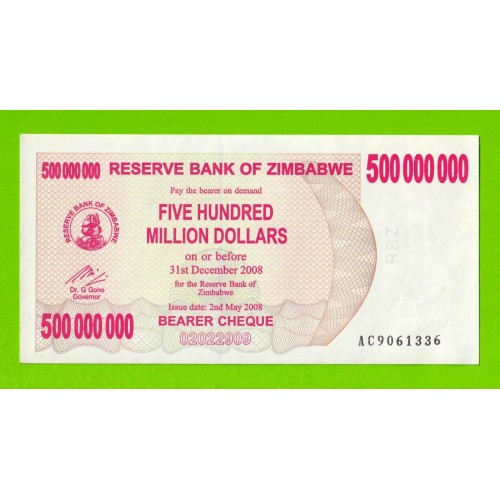 Зимбабве - 500000000 / 500 миллионов долларов - 2008 (AC) - aUNC!!!