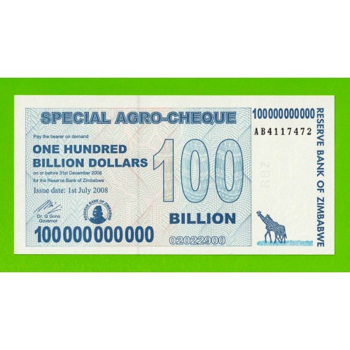Зимбабве - 100000000000 / 100 миллиардов долларов - 2008 (AB) - UNC!!!