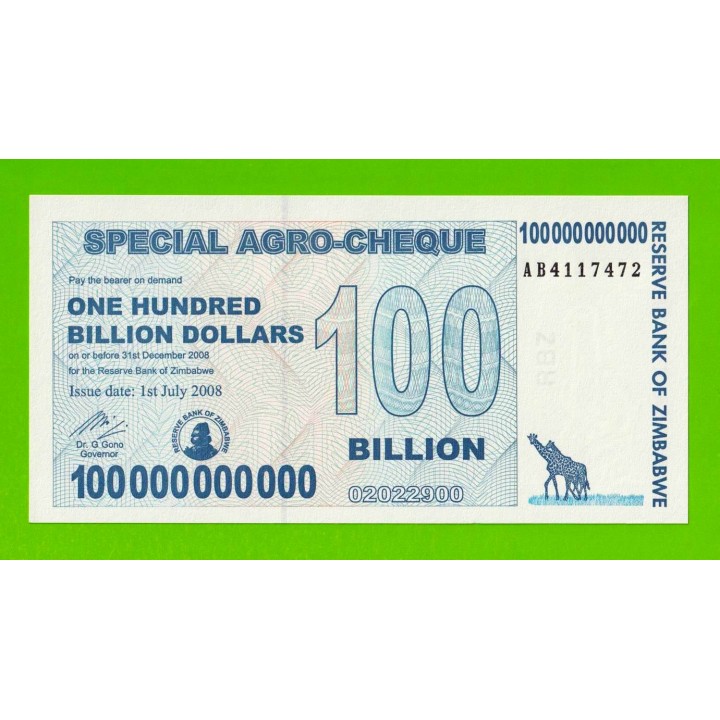 Зимбабве - 100000000000 / 100 миллиардов долларов - 2008 (AB) - UNC!!!