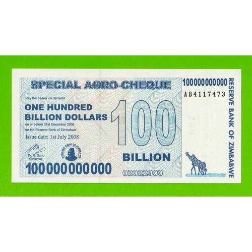 Зимбабве - 100000000000 / 100 миллиардов долларов - 2008 (AB) - UNC!!!