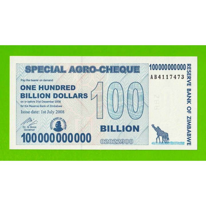 Зимбабве - 100000000000 / 100 миллиардов долларов - 2008 (AB) - UNC!!!