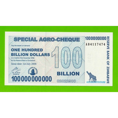 Зимбабве - 100000000000 / 100 миллиардов долларов - 2008 (AB) - UNC!!!
