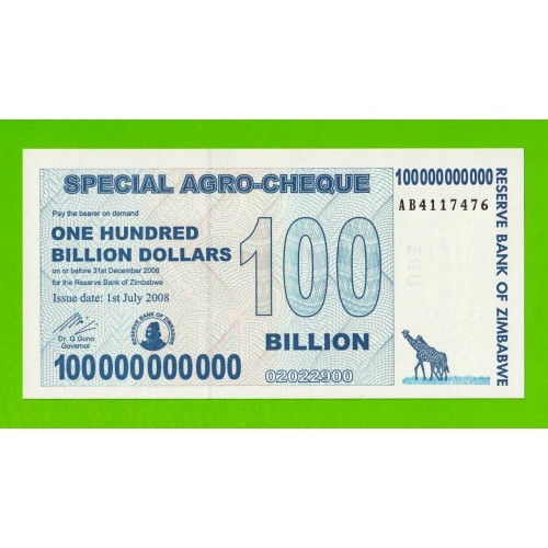 Зимбабве - 100000000000 / 100 миллиардов долларов - 2008 (AB) - UNC!!!