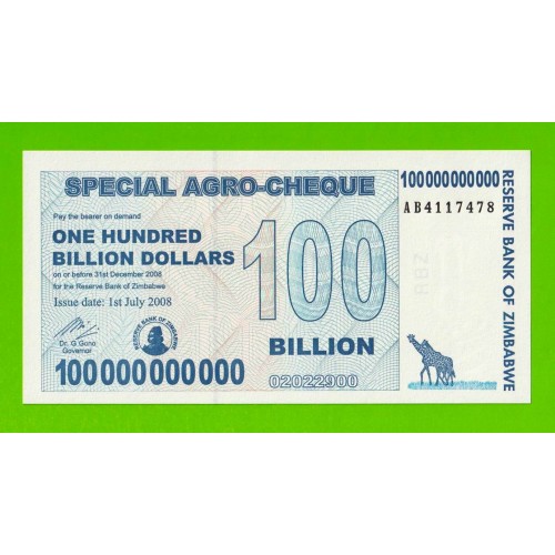 Зимбабве - 100000000000 / 100 миллиардов долларов - 2008 (AB) - UNC!!!