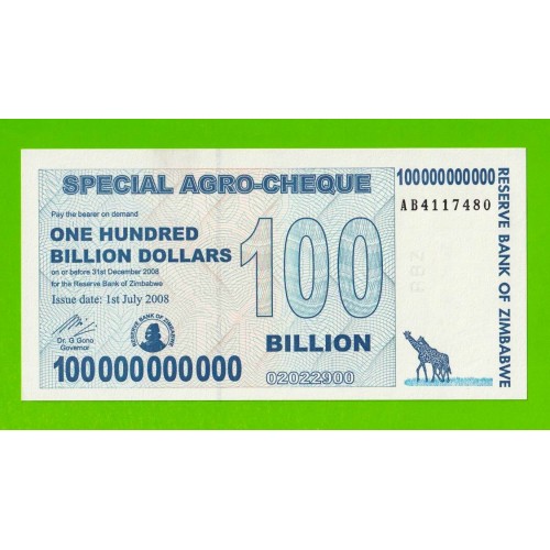Зимбабве - 100000000000 / 100 миллиардов долларов - 2008 (AB) - UNC!!!