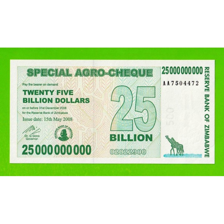 Зимбабве - 25000000000 / 25 миллиардов долларов - 2008 (AA) - UNC!!!