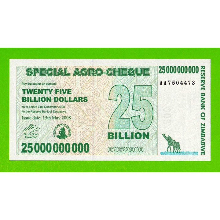 Зимбабве - 25000000000 / 25 миллиардов долларов - 2008 (AA) - UNC!!!