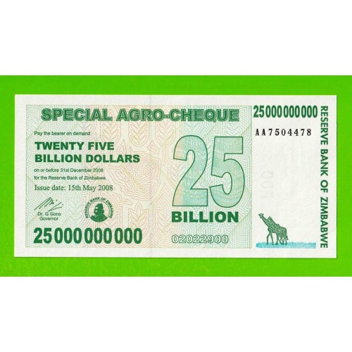Зимбабве - 25000000000 / 25 миллиардов долларов - 2008 (AA) - UNC!!!
