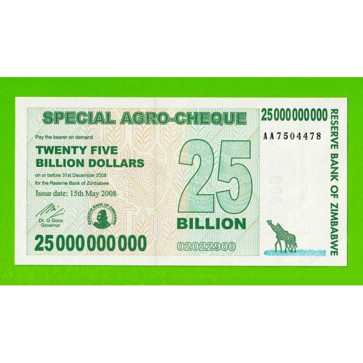 Зимбабве - 25000000000 / 25 миллиардов долларов - 2008 (AA) - UNC!!!